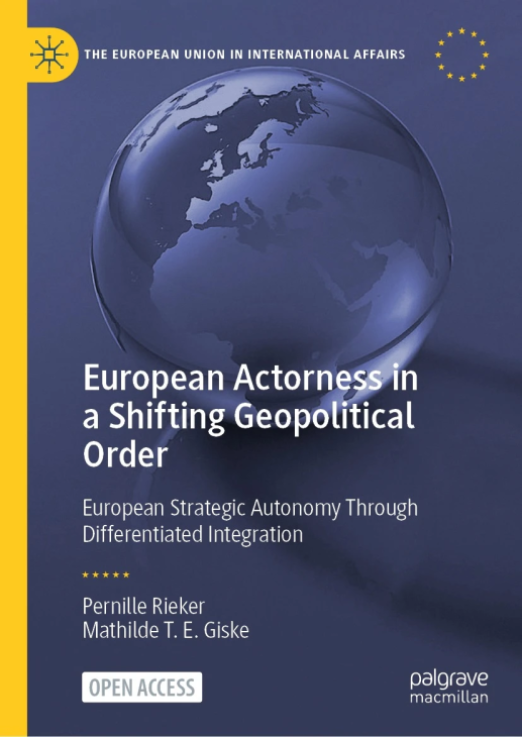 Autonomy Integrator European Actorness in a Shifting Geopolitical Order. European Strategic ...